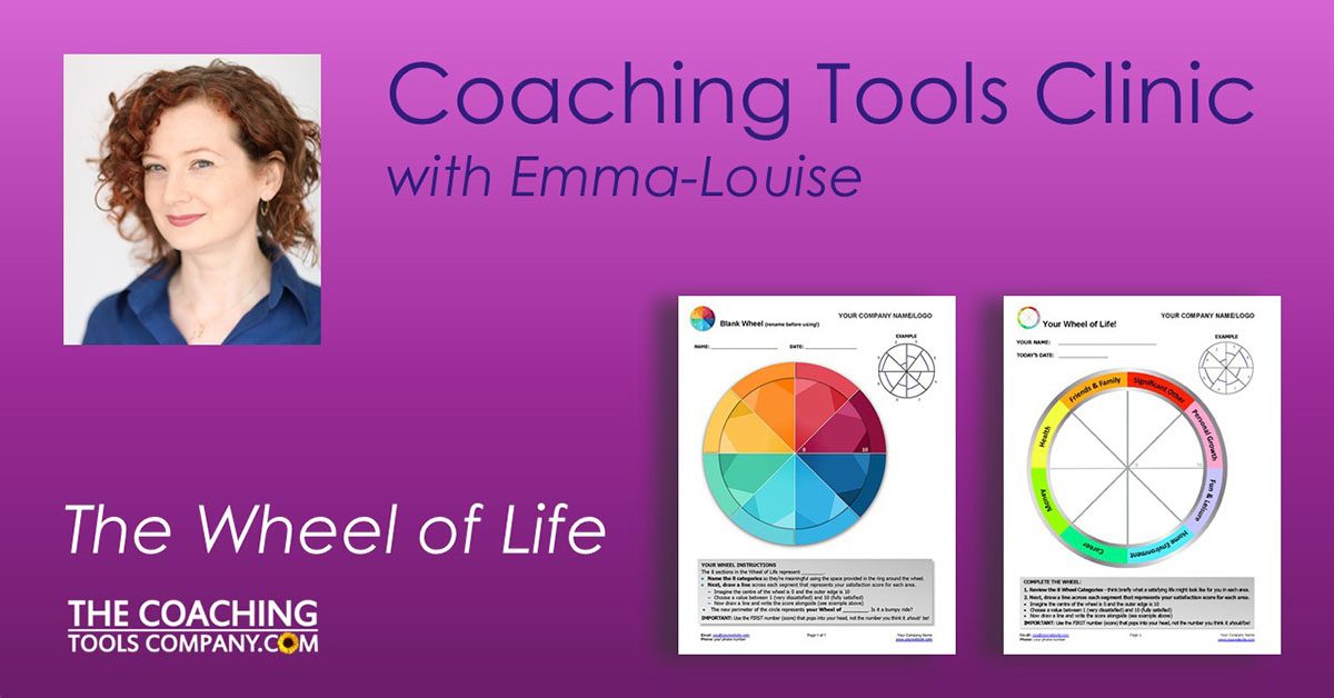 WATCH: Coaching Tools Clinic 3 - New Ways to Use The Wheel of Life ...